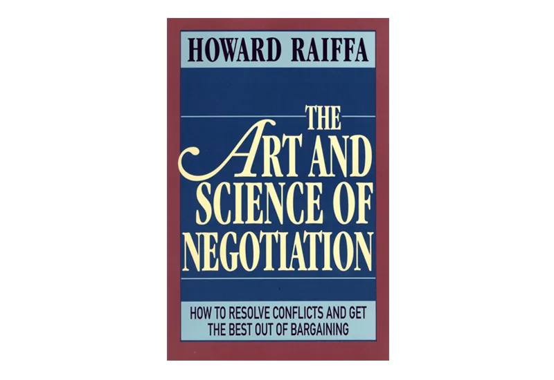 کتاب هنر و علم مذاکره (The Art and Science of Negotiation)